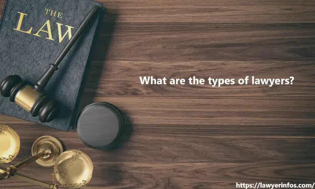 what-are-the-different-types-of-lawyers-lawyer-infos